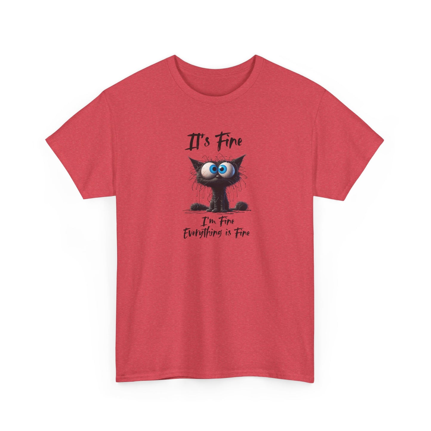 Funny Cat Tee - Everything is Fine Tshirt - Pet Lover Gift