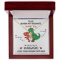 To My Roaring Hot Soulmate - Alluring Beauty Necklace - Your Roaring Hot Man