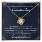 To a Beautiful Girl on Her Graduation Day - Love Knot Necklace - Congratulations