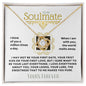 To my Soulmate - Love Knot Necklace = Yours Forever