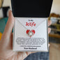 To My Wife - Love Knot Necklace - Your Husband - Red Heart