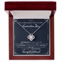 To a Beautiful Girl on Her Graduation Day - Love Knot Necklace - Congratulations