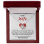 To My Wife - Love Knot Necklace - Your Husband - Red Heart