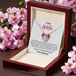 To My Wife - Love Knot Necklace - Your Husband - Red Heart