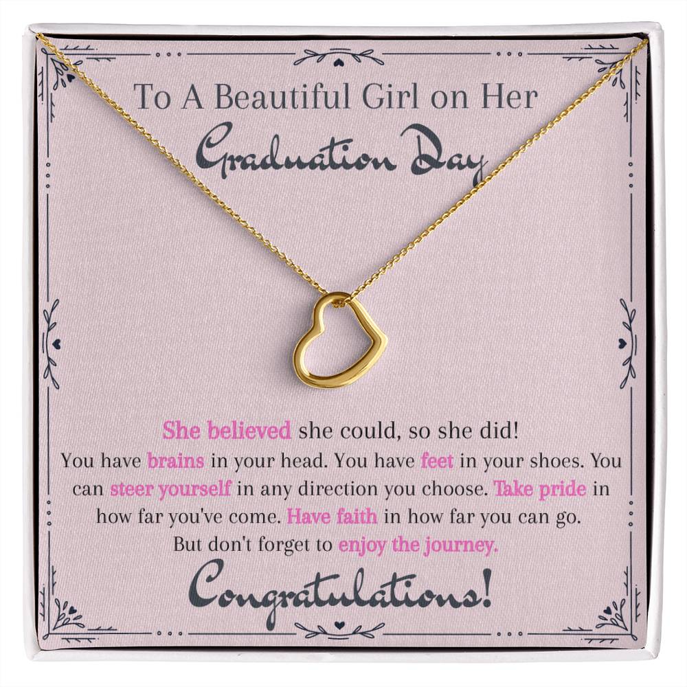 To A Beautiful Girl on Her Graduation Day - Delicate Heart Necklace - Congratulations