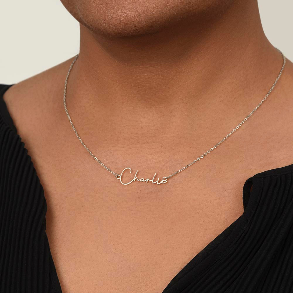 To My Soulmate - Signature name necklace - I Love You Forever & Always