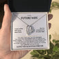 To my Future Wife - Forever Love Necklace - I love you always & Forever