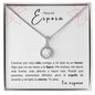 Para mi Esposa - Eternal Hope Necklace - tu esposo