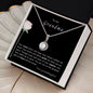 To my Grandma - Eternal Hope Necklace - your granddaughter