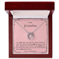 To my Grandma - Lucky in Love Necklace - your granddaughter