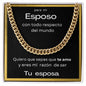 Para mi Esposo - Cuban Link Chain - Tu Esposa