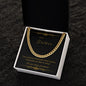 To my Father - Cuban Link Chain - Love you, your princess