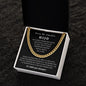 Para Mi Amable Hijo - Cuban Link Chain - Te AMO por siempre