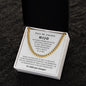 Para Mi Amable HIJO - Cuban Link Chain - Te AMO por siempre