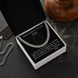 To my son -Cuban Link Chain - I love you - from mom