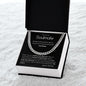 To my Soulmate - Cuban Link Chain - I am home - yours forever
