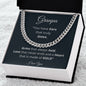 To Grandpa - Cuban Link Chain - I love you