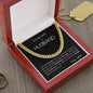 To my Husband - Cuban Link Chain - blossoming marriage - your wife