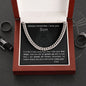 To my son - Cuban Link Chain - I love you - from Dad