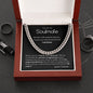To my Soulmate - Cuban Link Chain - I am home - yours forever