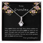 To my Grandma - Alluring Beauty Necklace - your granddaughter