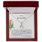 To my Grandma - Alluring Beauty Necklace - your granddaughter