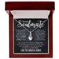 To my Soulmate - Alluring Beauty Necklace - I Love You Forever & Always
