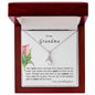 To my Grandma - Alluring Beauty Necklace - your granddaughter