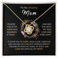 To my amazing Mom - Love Knot Necklace