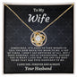 To My Wife - Love Knot Necklace - Your Husband