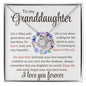 To my Granddaughter - Love Knot Necklace- I love you forever
