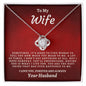 To My Wife - Love Knot Necklace - Your Husband