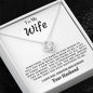 To My Wife - Love Knot Necklace - Your Husband