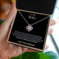 To My Wife - Love Knot Necklace - Your Husband