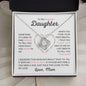 To my Beautiful Daughter - Love Knot Necklace - Love Mom