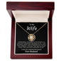 To My Wife - Love Knot Necklace - Your Husband