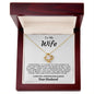 To My Wife - Love Knot Necklace - Your Husband