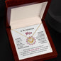 A Mi Hermosa Hija - Love Knot Necklace - Mi Amor y Mi Luz