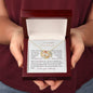 To my radiant Soulmate - Love Knot Necklace - I love you endlessly