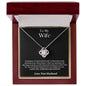 To My Wife - Love Knot Necklace - Your Husband