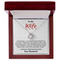 To My Wife - Love Knot Necklace - Your Husband