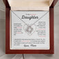 To my Beautiful Daughter - Love Knot Necklace - Love Mom