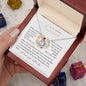 To my radiant Soulmate - Love Knot Necklace - I love you endlessly