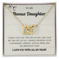 To my Bonus Daughter - Interlocking Hearts Necklace