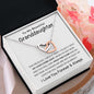 To my Beautiful Granddaughter - Interlocking Hearts Necklace - I Love You Forever & Always