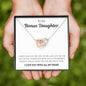 To my Bonus Daughter - Interlocking Hearts - I love you