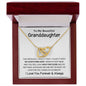 To my Beautiful Granddaughter - Interlocking Hearts Necklace - I Love You Forever & Always