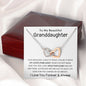 To my Beautiful Granddaughter - Interlocking Hearts Necklace - I Love You Forever & Always