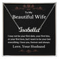 To My Beautiful Wife - Personalized Name Necklace - Love, Your Husband