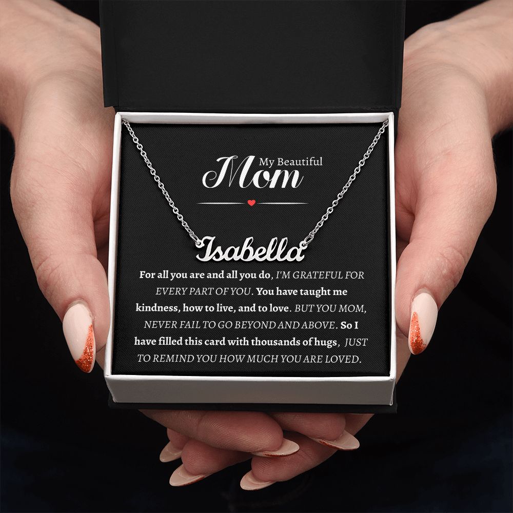 To my Beautiful Mom - Personalized Name Necklace
